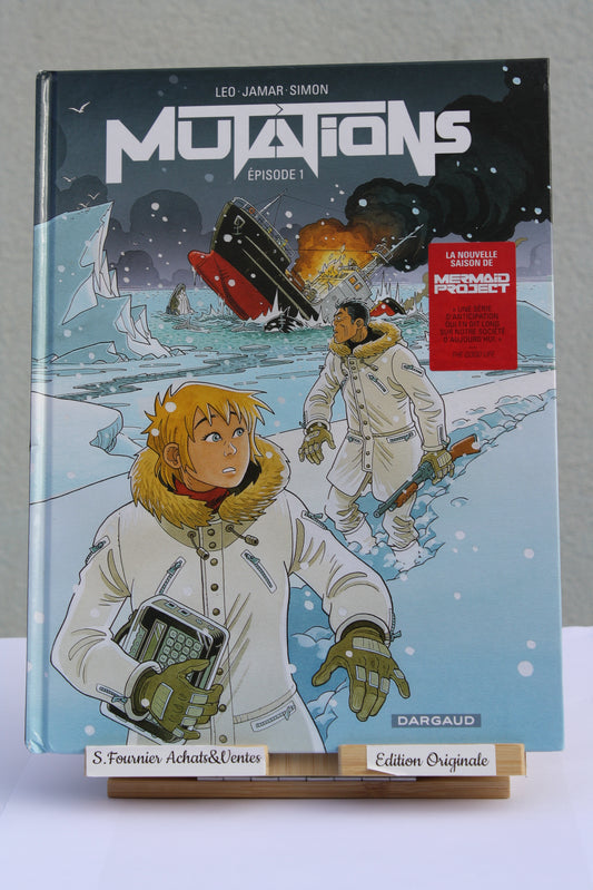 Episode 1 – Mutations – Léo Jamar Simon – Dargaud – EO – 2018