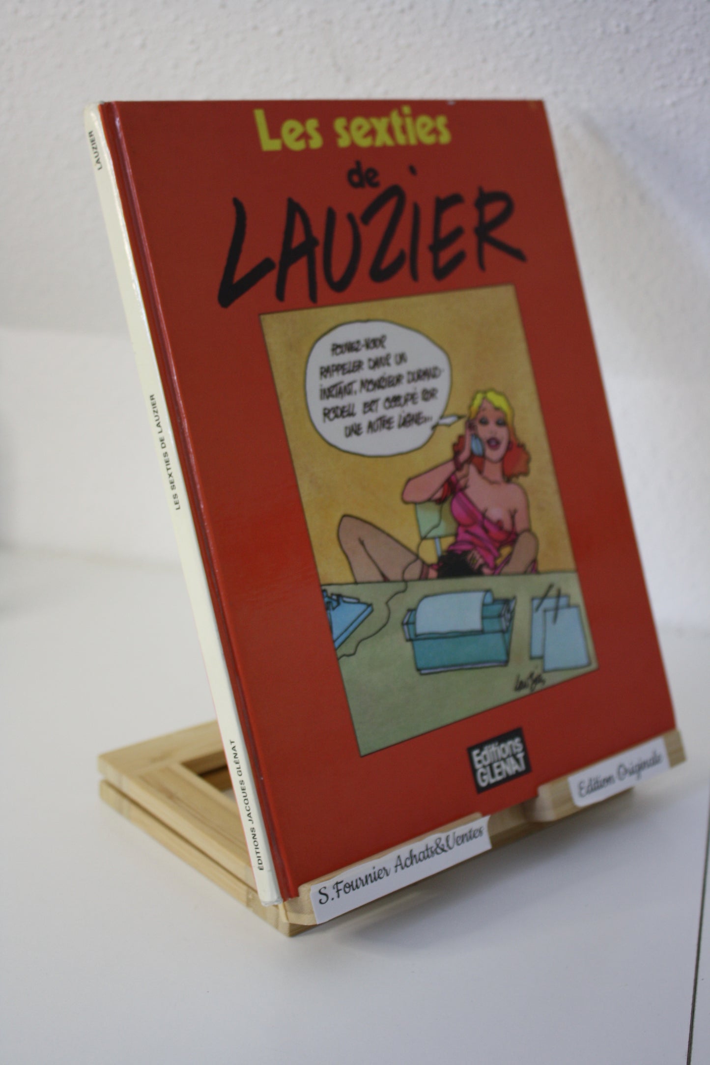 Les sexties – Humour - Lauzier – Glenat – EO – 1980