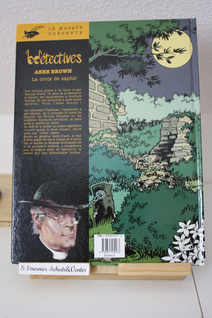 La croix de Saphir – Abbe Brown – Chesterton Rivière Urbain – Détective Lefranc – Réédition – 1994