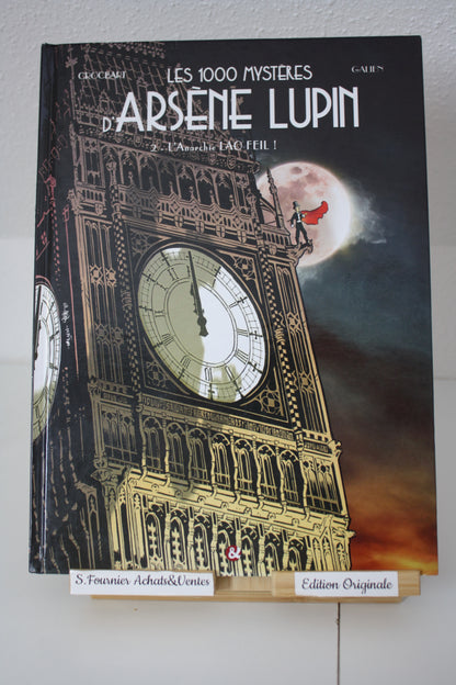 L’anarchie Lao Feil! – Les 1000 mystères d’Arsène Lupin – Crocbart Galien – & – EO – 2018