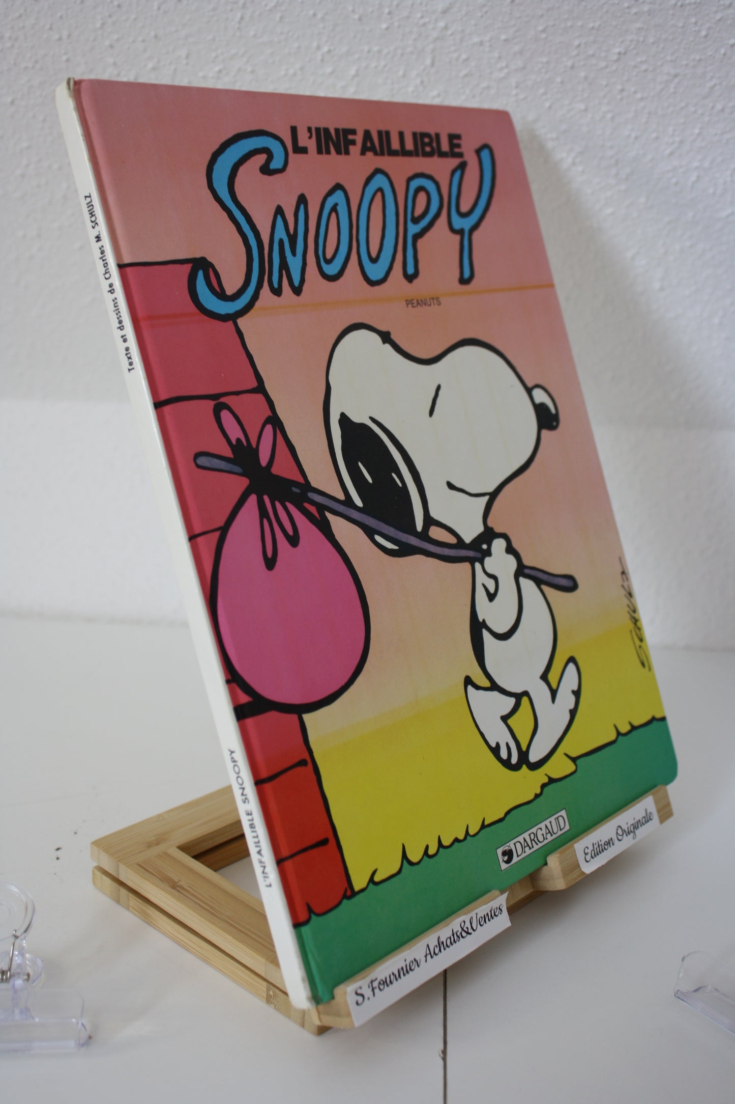 L’infaillible – Snoopy – Schulz – Dargaud – EO – 1984