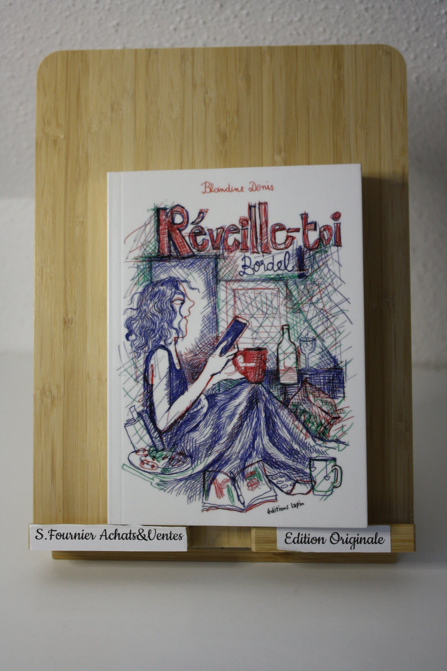 Réveille toi Bordel – – Blandine Denis – Lapin – EO – 2022