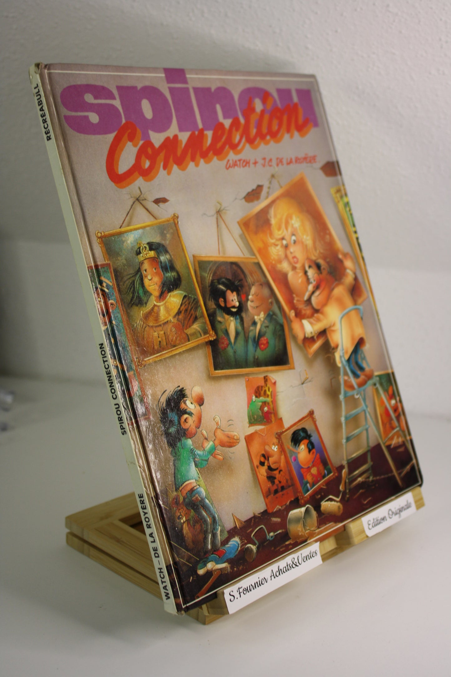 Connection – Spirou – Watch De La Royère – Récréabull – EO – 1986