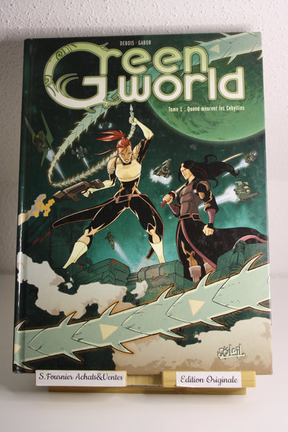 Quand meurent les Cebyllins – Green World – Debois Gabor – Soleil – EO – 2007