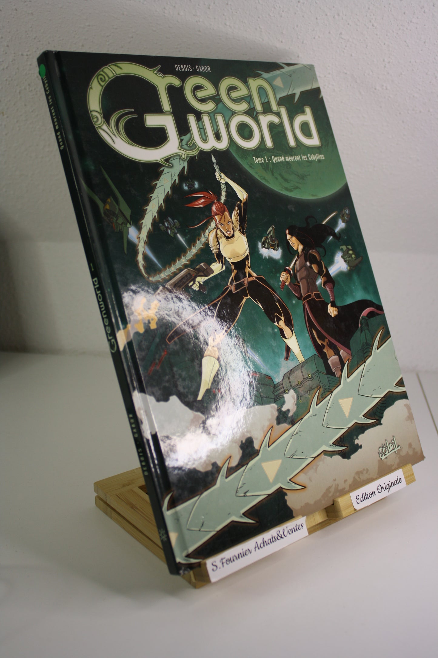 Quand meurent les Cebyllins – Green World – Debois Gabor – Soleil – EO – 2007