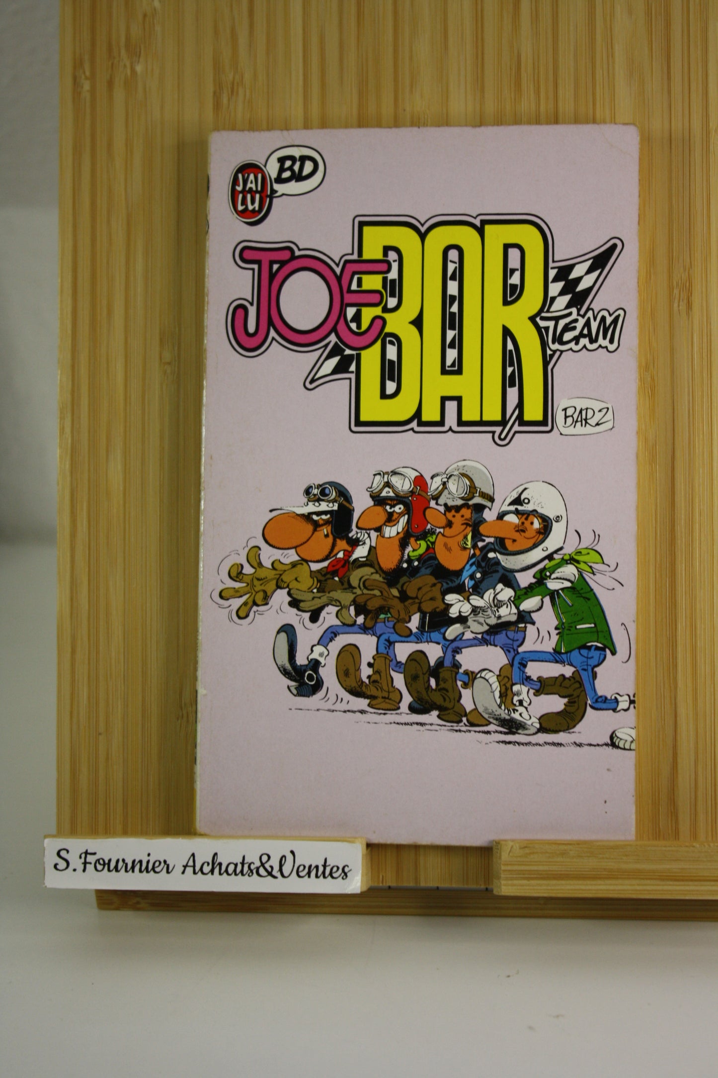 Tome 1 – JoeBarTeam – Bar2 – J’ai Lu BD – Réédition – 1994 - Poche