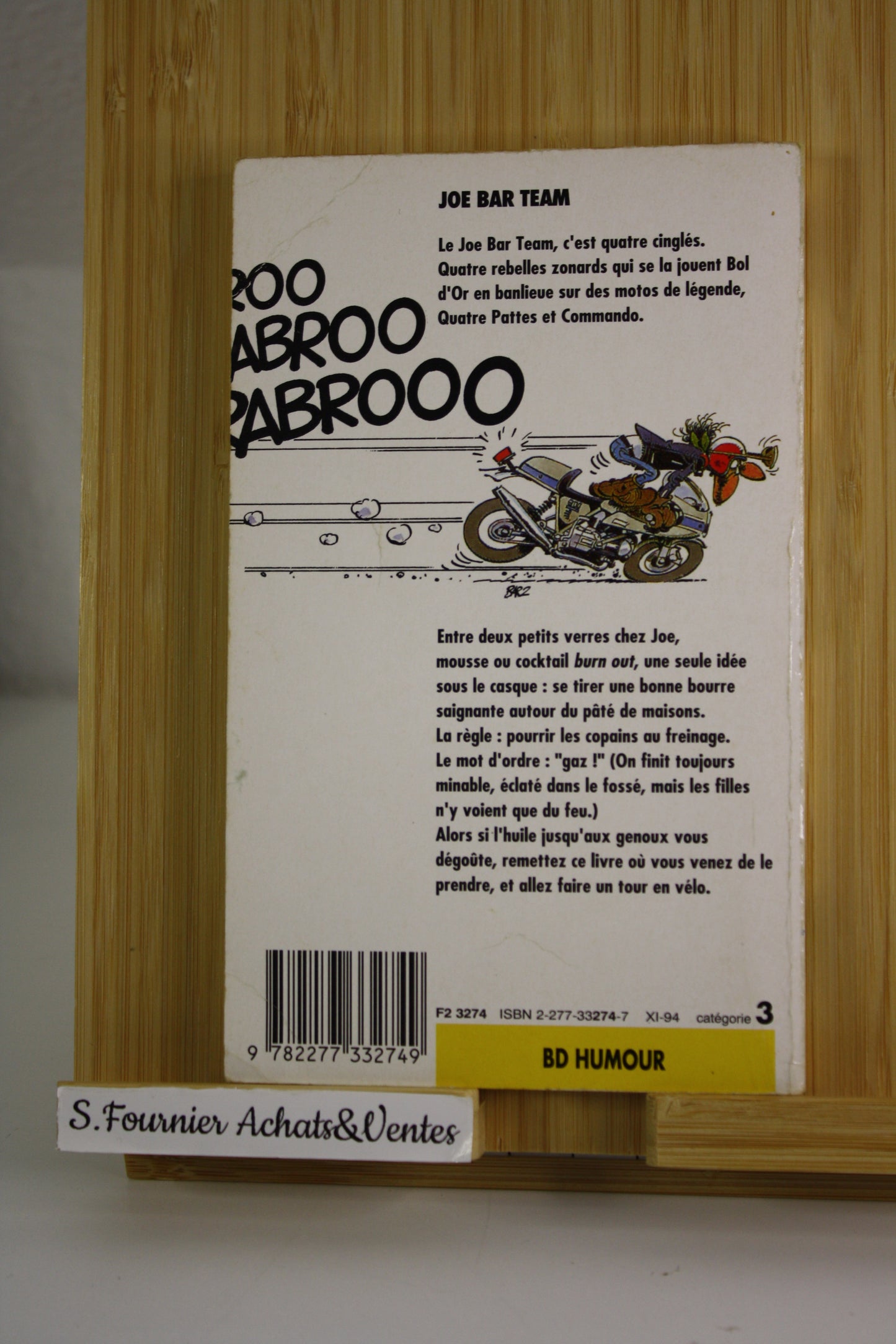 Tome 1 – JoeBarTeam – Bar2 – J’ai Lu BD – Réédition – 1994 - Poche