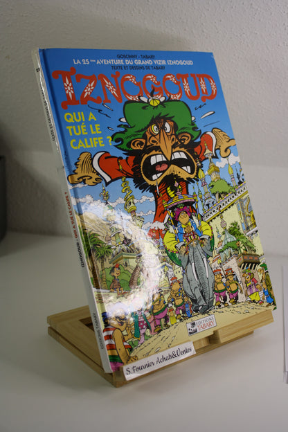 Qui a tué le calife – Iznogoud – Tabary – Edition Tabary – Réédition – 1998