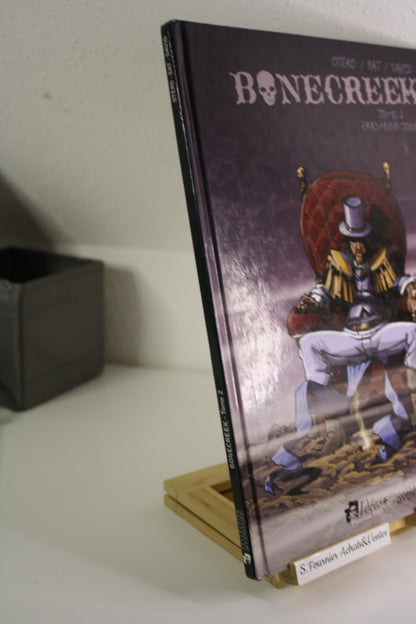 Erasmund Jones – Bonecreek – Otéro Bat  David - Idées+ passions BD - EO –  2010