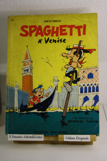 Spaghetti à venise – Spaghetti – Dino Attanasio – Jeune Europe (Lombard) – EO – 1965