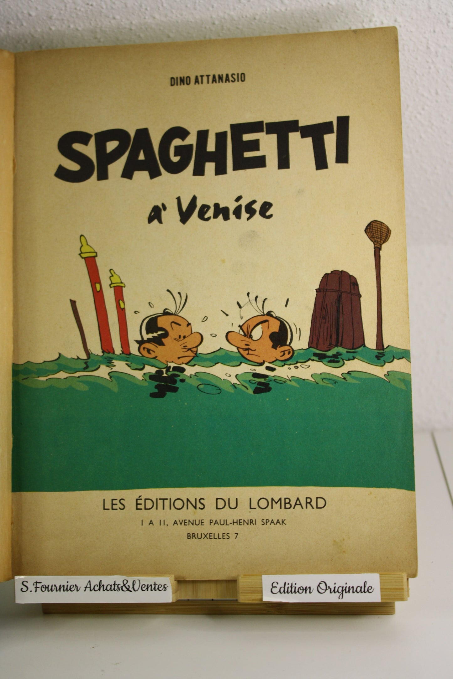 Spaghetti à venise – Spaghetti – Dino Attanasio – Jeune Europe (Lombard) – EO – 1965