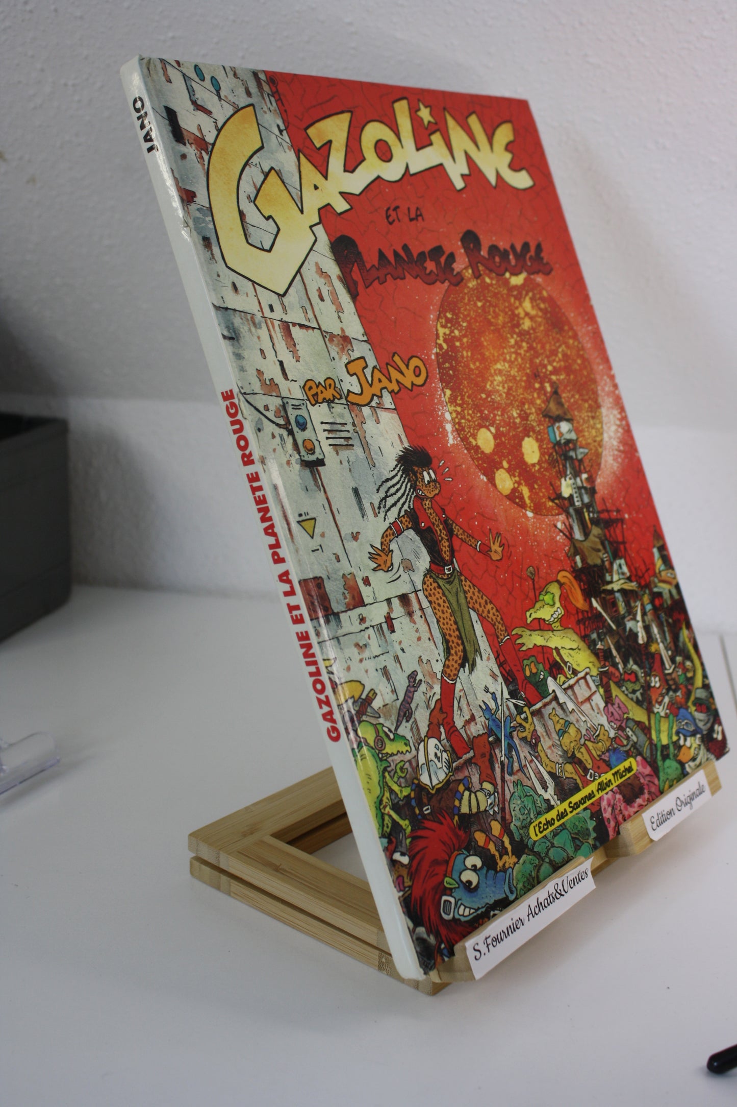 Gazoline et la planète rouge – Gazoline – Jano – L’écho des savanes  Albin Michel – EO – 1989