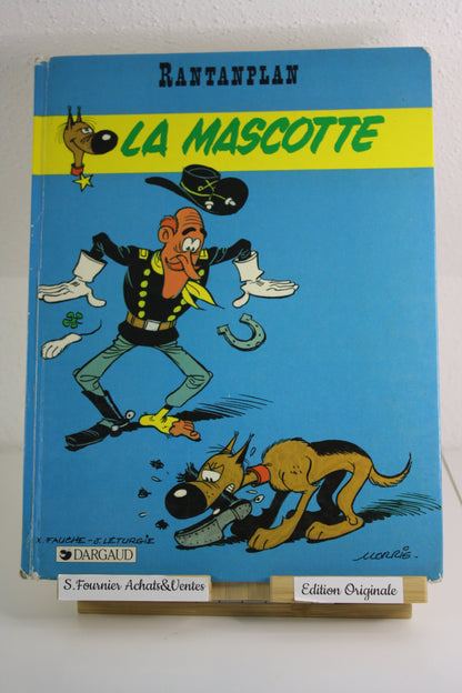 La Mascotte – Rantanplan – Morris, Fauche Leturgie – Dagaud – EO – 1987 - Satifaisant