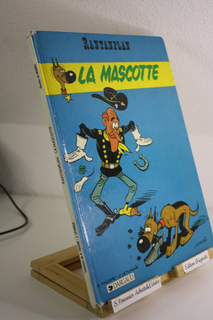 La Mascotte – Rantanplan – Morris, Fauche Leturgie – Dagaud – EO – 1987 - Satifaisant