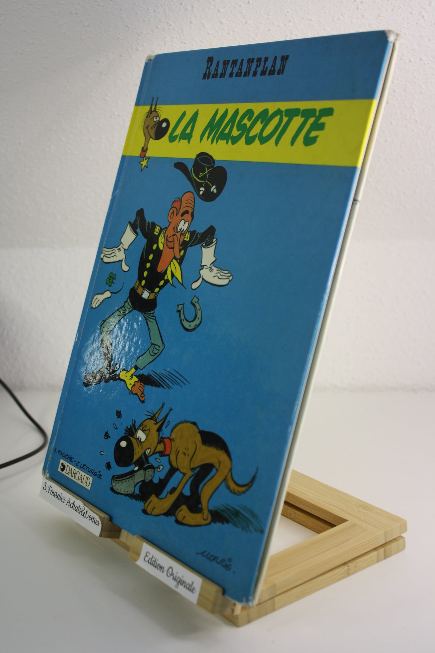 La Mascotte – Rantanplan – Morris, Fauche Leturgie – Dagaud – EO – 1987 - Satifaisant