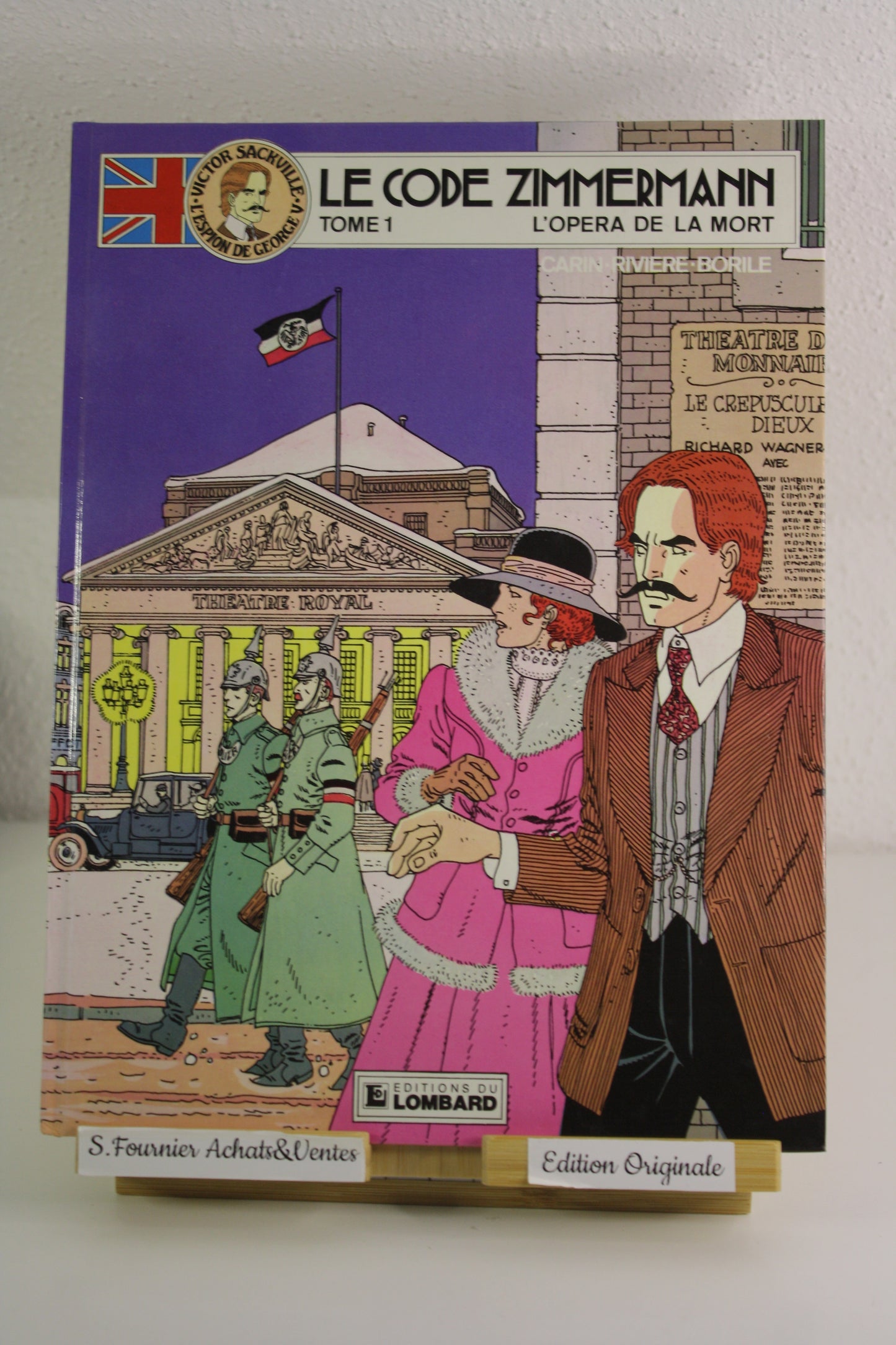 Le code Zimmermann – Victor Sackville – Carin Rivière Borile – Lombard – EO – 1986