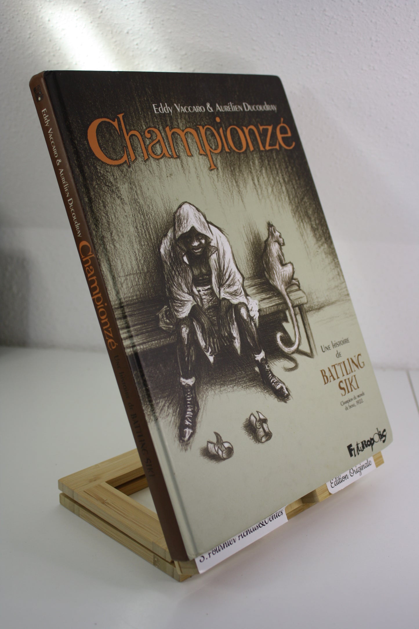 Championzé – Battling Siki – Vaccaro Ducoudray – Futuropolis – EO – 2010