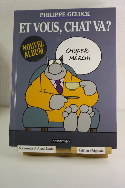 Et vous Chat Va ? – Le Chat – Geluck - Casterman – EO – 2003