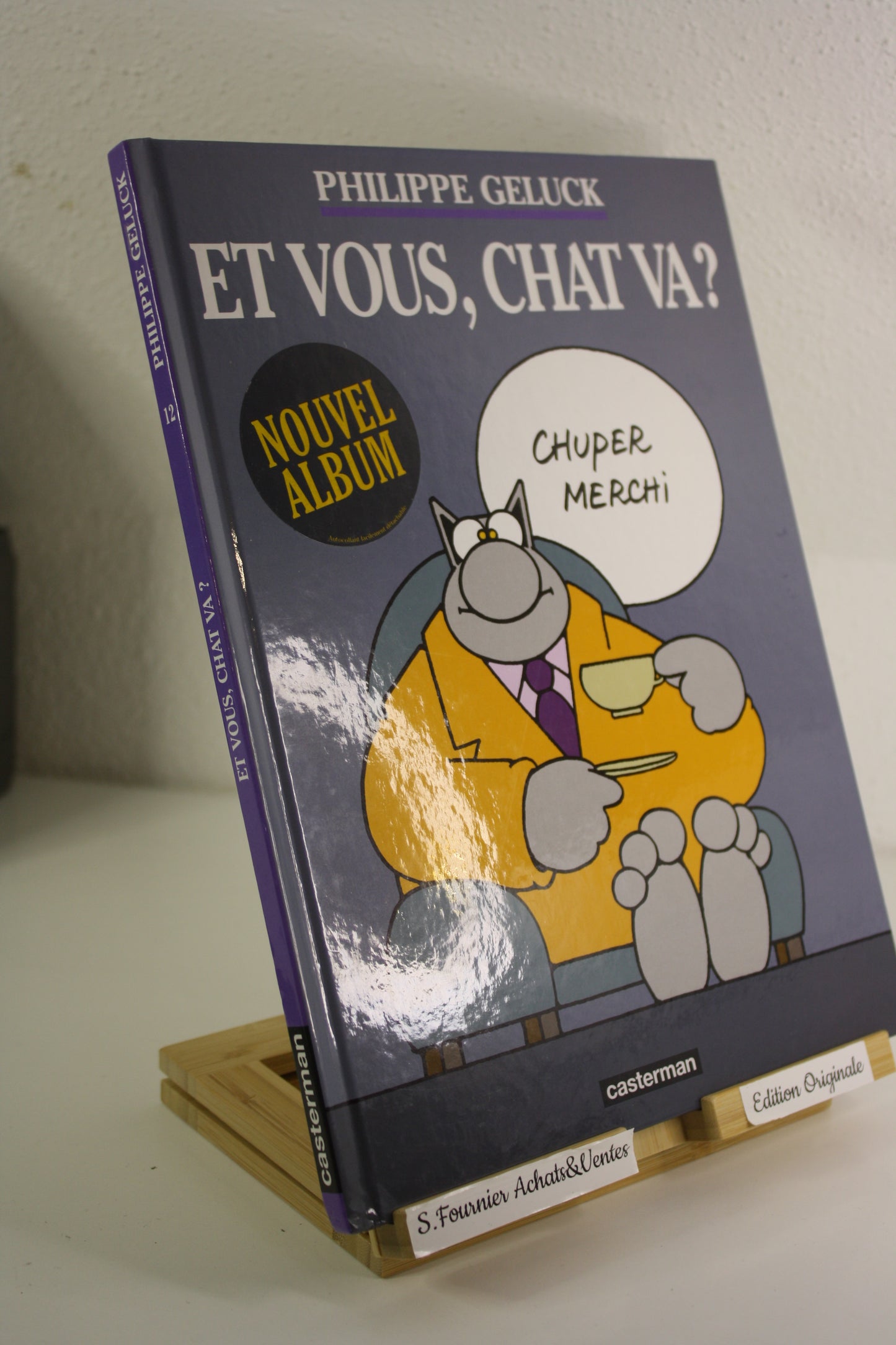 Et vous Chat Va ? – Le Chat – Geluck - Casterman – EO – 2003