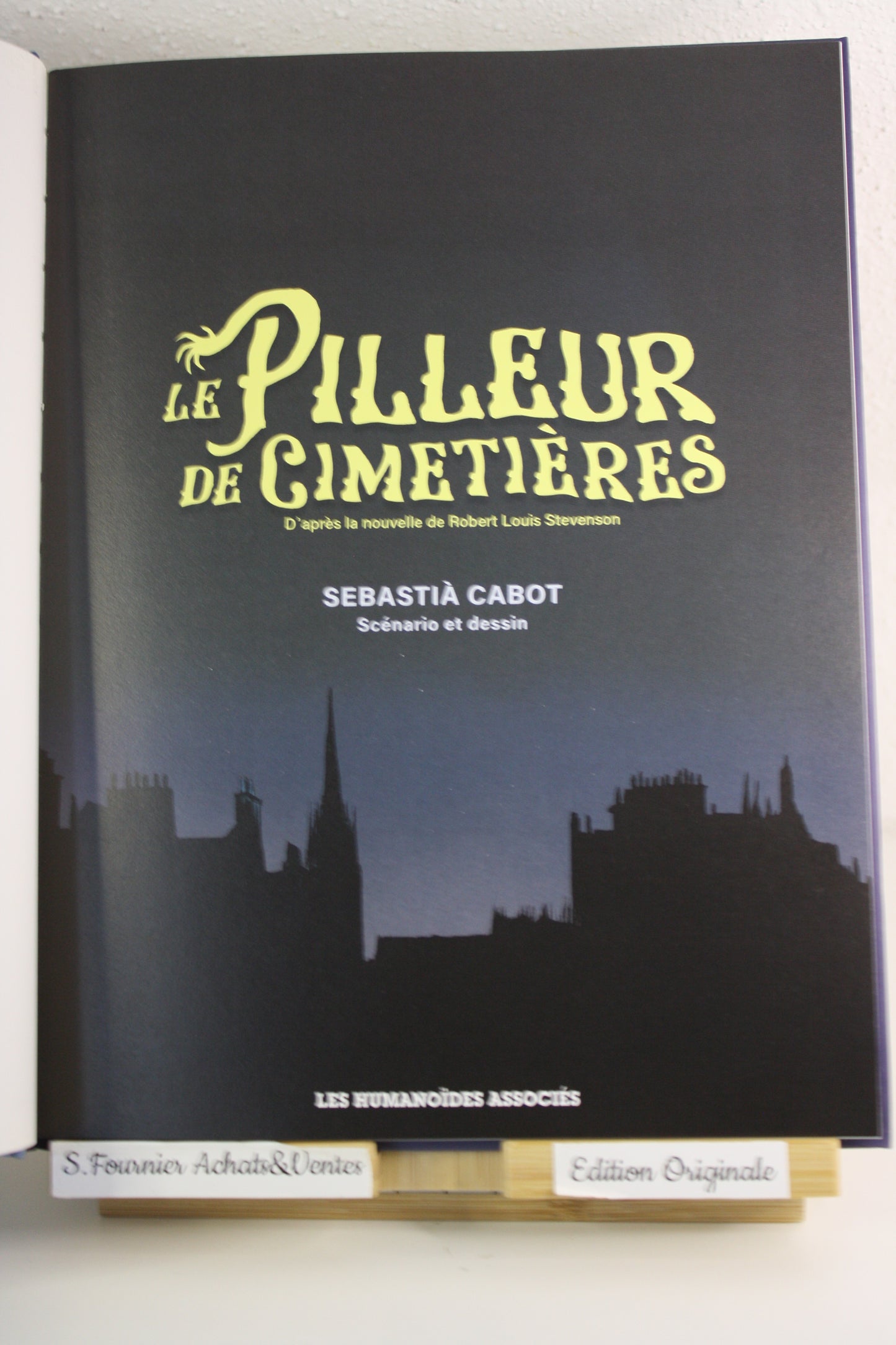 Le pilleur de cimetières – Robert Louis Stevenson – Cabot – Humanoïdes associés – EO – 2024