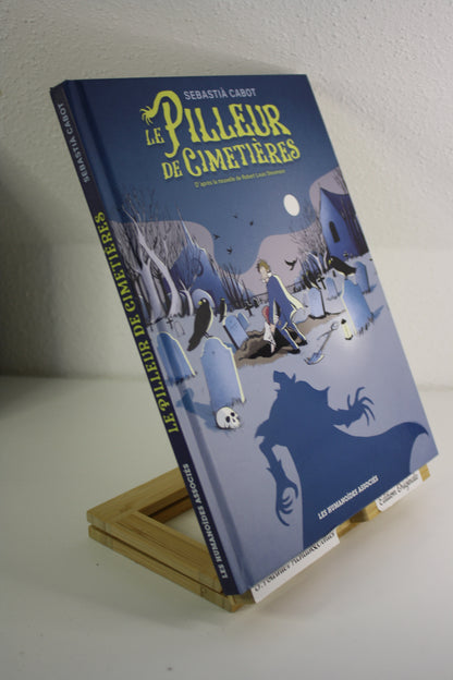 Le pilleur de cimetières – Robert Louis Stevenson – Cabot – Humanoïdes associés – EO – 2024