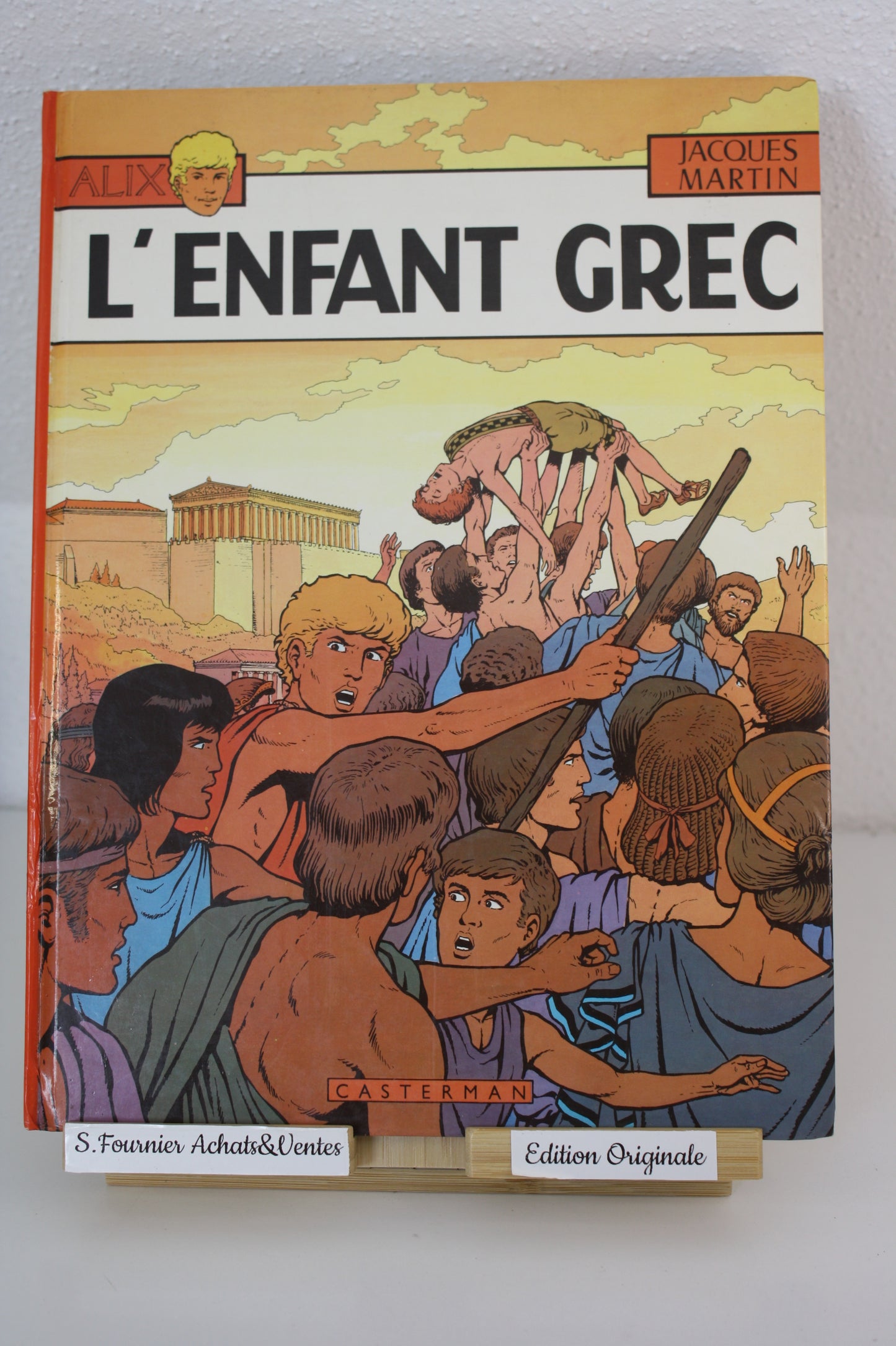 L’enfant Grec – Alix – Jacques Martin – Casterman – EO – 1980