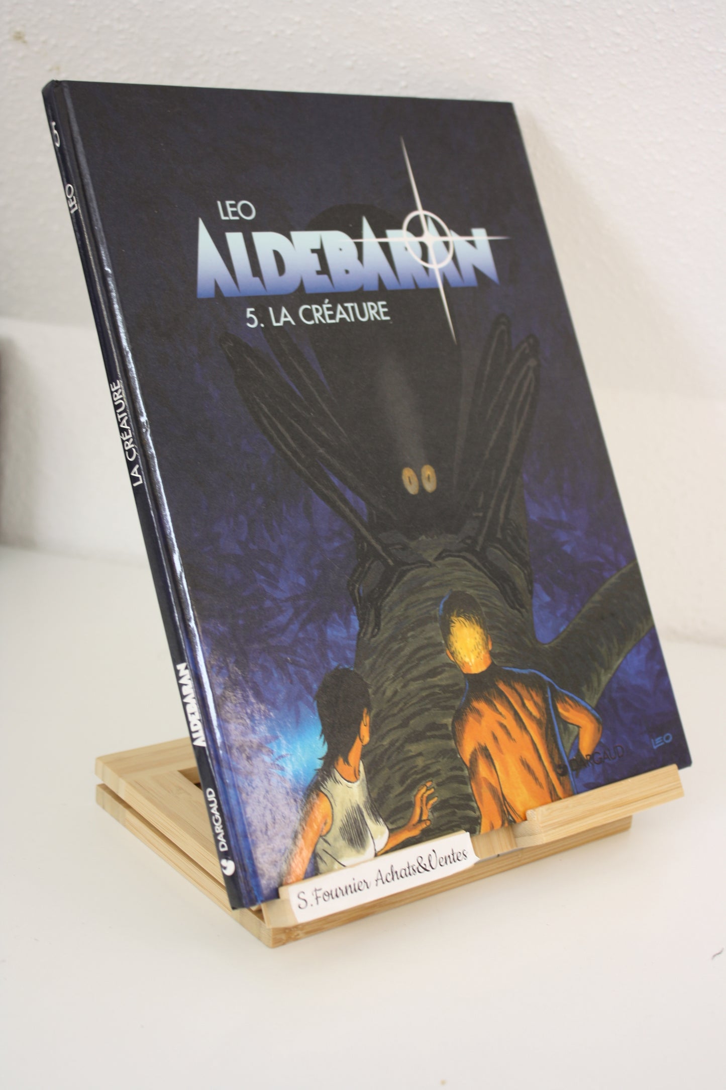 La créature – Aldébaran – Léo – Dargaud – Réédition – 1998
