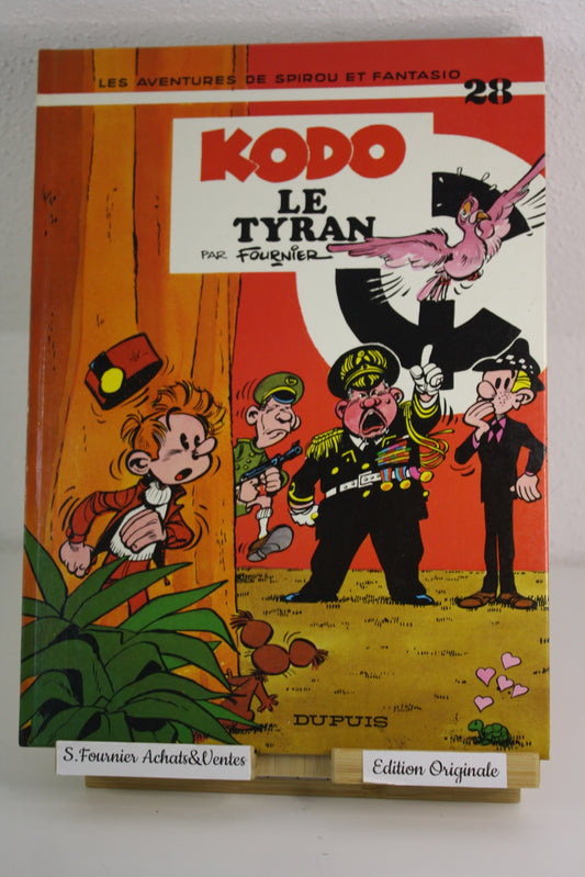 Kodo le Tyran – Spirou & Fantasio – Fournier – Dupuis – EO – 1979