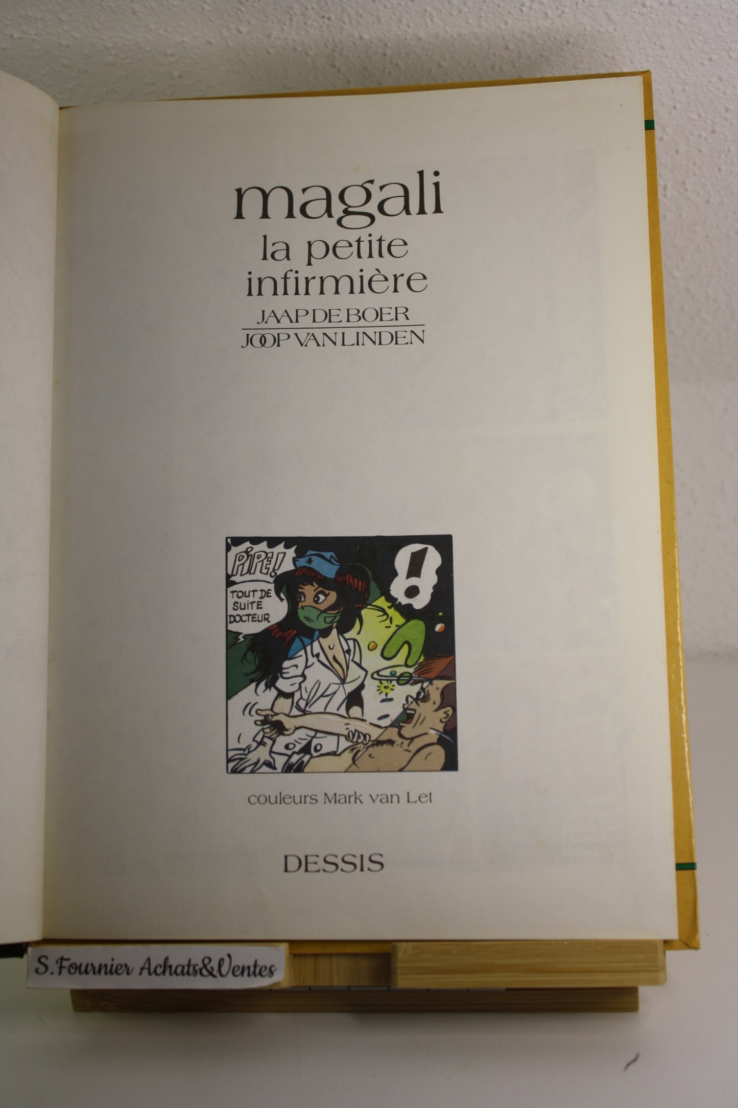 La petite infirmière – Magali – De Boer Van Linden – Dessis – EO – 1988