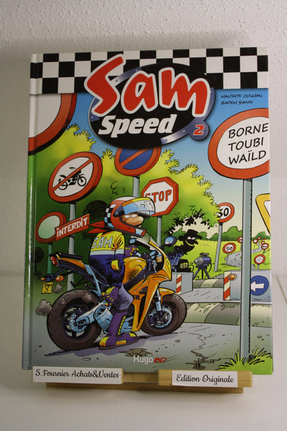 Born Toubi Waïld - Sam Speed – Maltaite, Colman, Batem," Saive – Hugo BD – EO – 2010