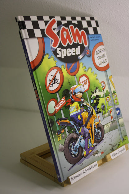 Born Toubi Waïld - Sam Speed – Maltaite, Colman, Batem," Saive – Hugo BD – EO – 2010