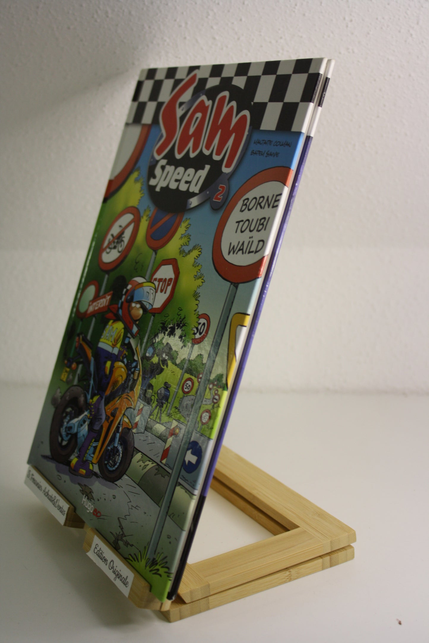 Born Toubi Waïld - Sam Speed – Maltaite, Colman, Batem," Saive – Hugo BD – EO – 2010