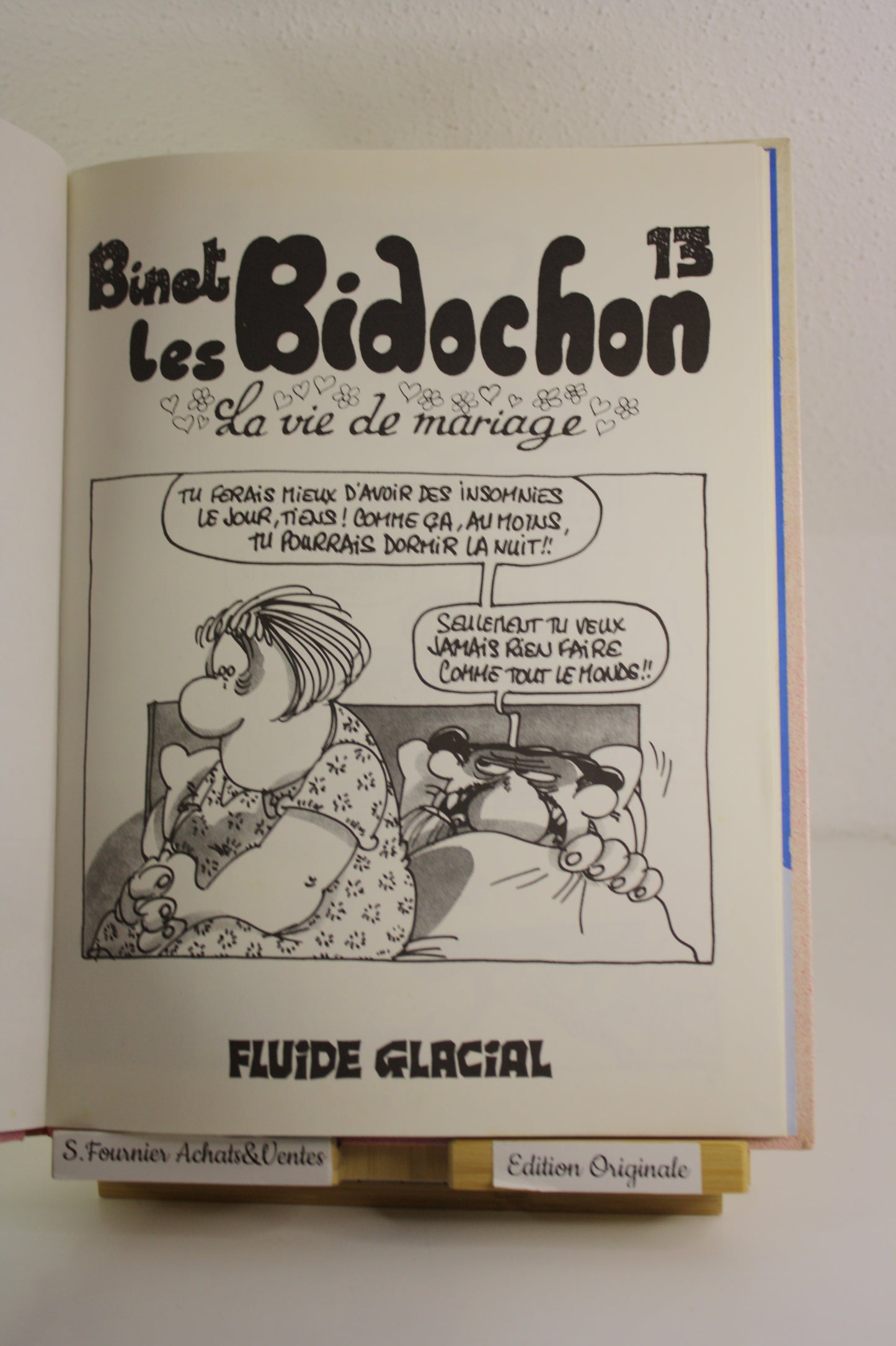 La vie de mariage – Les bidochons – Binet – Fluide Glacial – EO - 1993